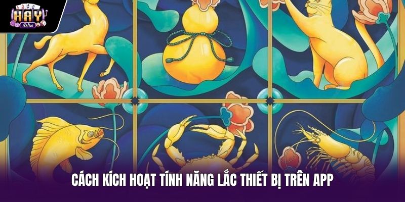 Thao tác bật tính năng lắc bầu cua trên ứng dụng di động