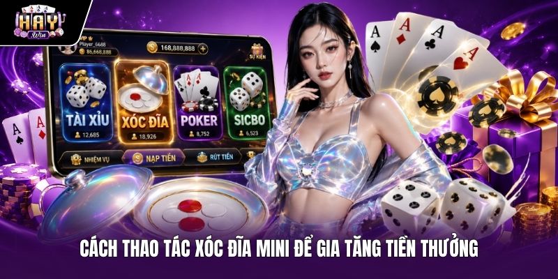 Hướng dẫn thao tác Xóc đĩa mini chuẩn xác và hiệu quả
