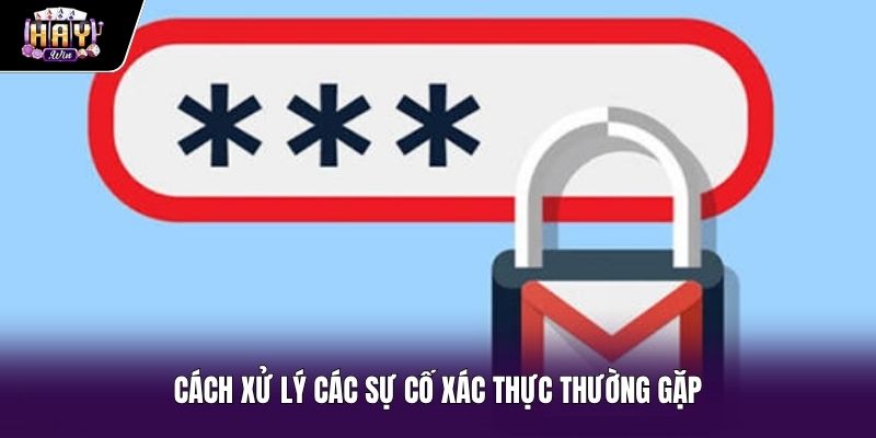 Khôi phục mật khẩu Haywin khi gặp sự cố nhận mã OTP
