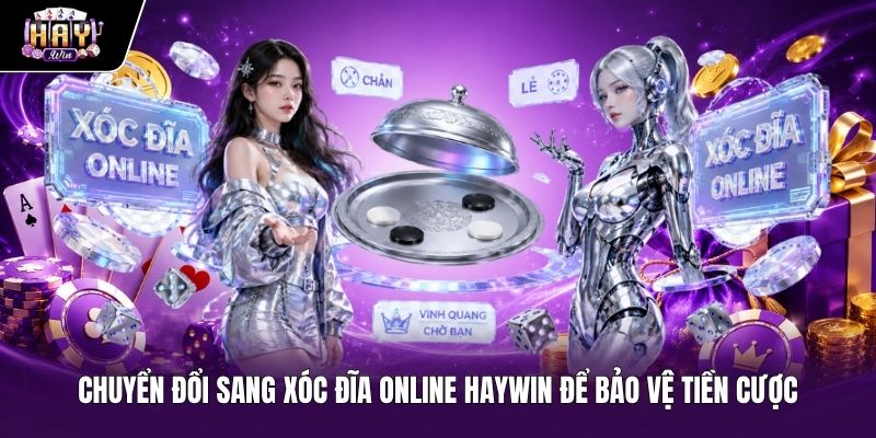 Giải pháp thay thế xóc đĩa offline an toàn tại Haywin
