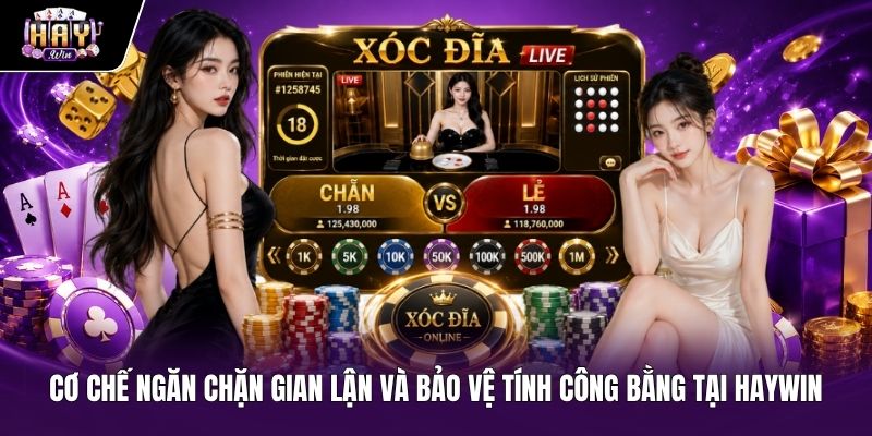 Hệ thống ngăn chặn tool dự đoán xóc đĩa tại HAYWIN