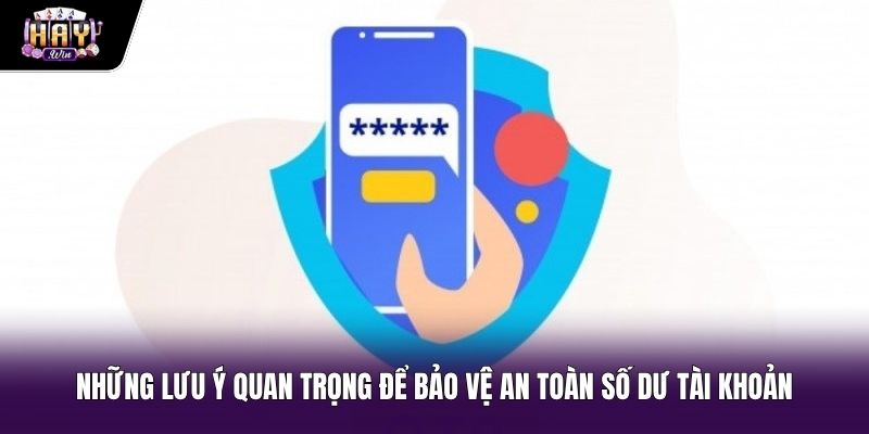 Lưu ý bảo vệ số dư sau khi cài đặt mã OTP