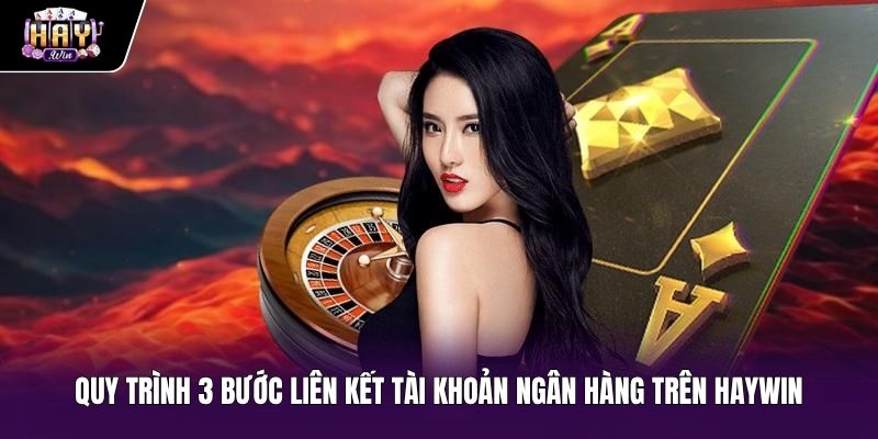 Ba bước liên kết ngân hàng an toàn và chuẩn xác